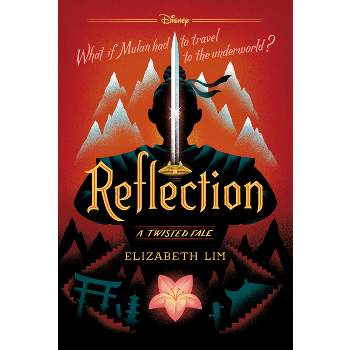 Reflection -  (Twisted Tale) by Elizabeth Lim