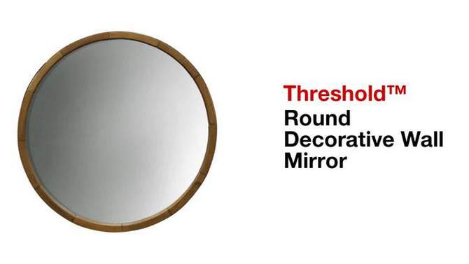 Round Decorative Wall Mirror Wood Barrel Frame - Threshold&#8482;, 2 of 10, play video