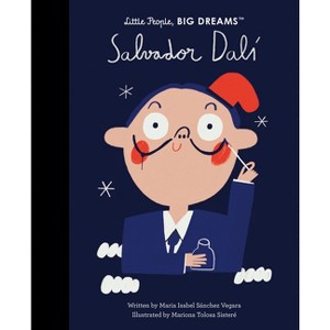 Salvador Dalí - (Little People, Big Dreams) by  Maria Isabel Sanchez Vegara (Hardcover) - 1 of 1