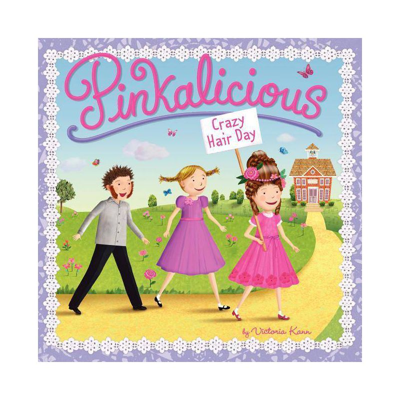 Pinkalicious: Crazy Hair Day (Paperback) by Victoria Kann, 1 of 2