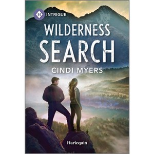 Wilderness Search - (Eagle Mountain: Unsolved Mysteries) by  Cindi Myers (Paperback) - 1 of 1