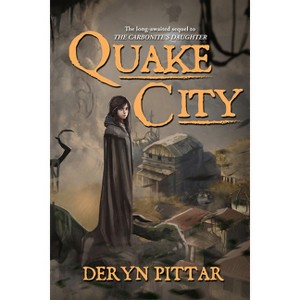 Quake City - by  Deryn Pittar (Paperback) - 1 of 1
