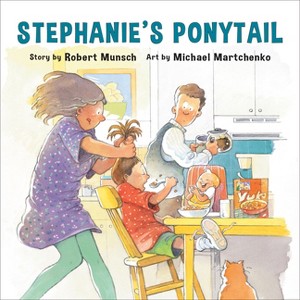 Stephanie's Ponytail (Annikin Miniature Edition) - by  Robert Munsch (Paperback) - 1 of 1