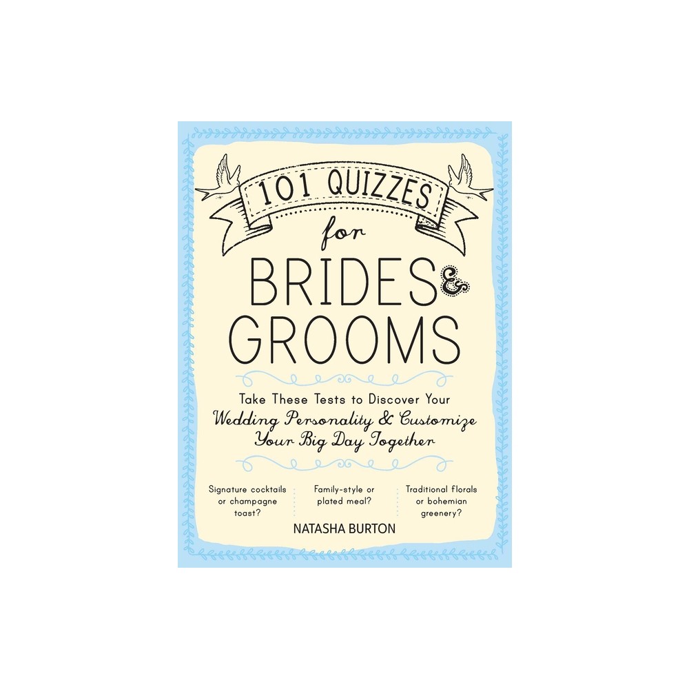 101 Quizzes for Brides and Grooms - by Natasha Burton (Paperback)