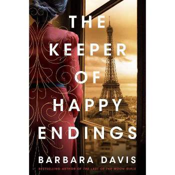 The Keeper of Happy Endings - by  Barbara Davis (Paperback)