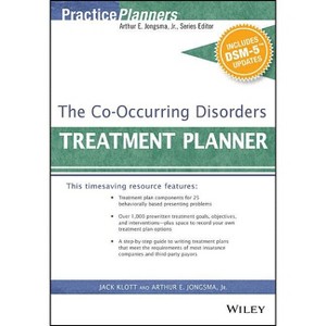 The Co-Occurring Disorders Treatment Planner, with Dsm-5 Updates - (PracticePlanners) by  David J Berghuis & Jack Klott (Paperback) - 1 of 1