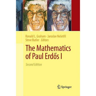 The Mathematics of Paul Erdős I - 2nd Edition by  Ronald L Graham & Jaroslav Neset&#345 & il & Steve Butler (Paperback)