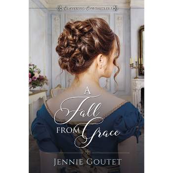 A Fall from Grace - by  Jennie Goutet (Paperback)