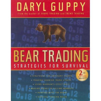 Bear Trading 2e - by  Daryl Guppy (Paperback)