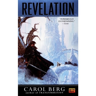 Revelation - (Rai Kirah) by  Carol Berg (Paperback)