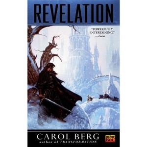 Revelation - (Rai Kirah) by  Carol Berg (Paperback) - 1 of 1