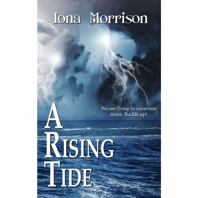 A Rising Tide - (Blue Cove Mystery) by  Iona Morrison (Paperback)