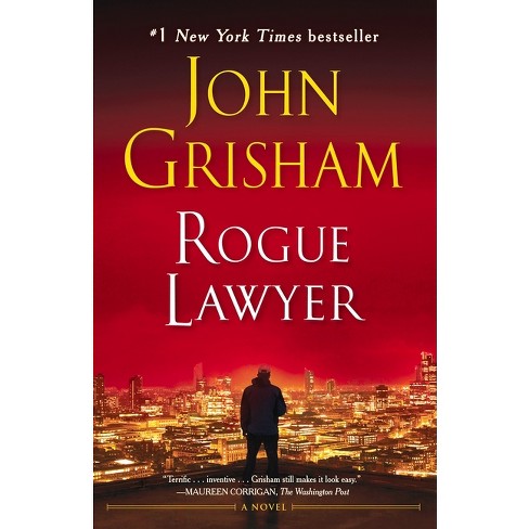 Rogue Lawyer - By John Grisham (paperback) : Target