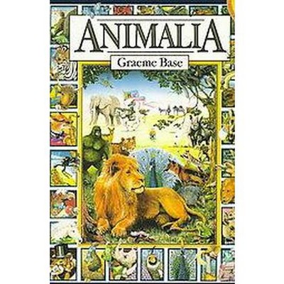 Animalia - by  Graeme Base (Paperback)