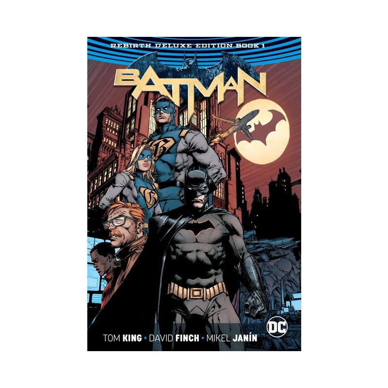 Batman: The Rebirth Deluxe Edition Book 1 - by  Tom King (Hardcover), 1 of 2