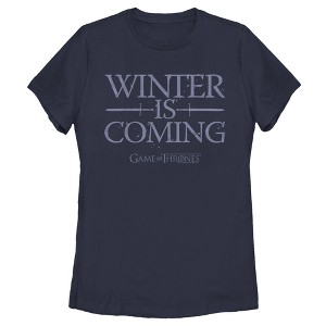 Women's Game of Thrones Winter is Coming Mantra T-Shirt - 1 of 4