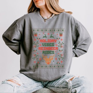 Holiday Vibes Reindeer Rides Ugly Sweater - Women's Lightweight Garment Dyed Sweatshirt - 1 of 4