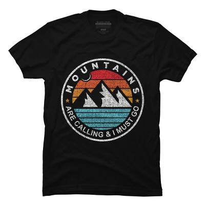 Men's Design By Humans Mountains Are Calling, I Must Go By DragonTee T-Shirt