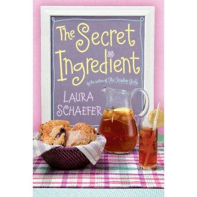 The Secret Ingredient - (Paula Wiseman Books) by  Laura Schaefer (Paperback)