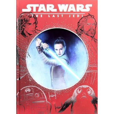 Star Wars: The Last Jedi - (Disney Die-Cut Classics) by  Editors of Studio Fun International (Hardcover)