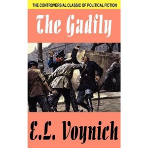 The Gadfly - by  E L Voynich (Hardcover) - 1 of 1