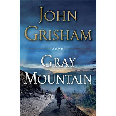 Gray Mountain (Hardcover) by John Grisham