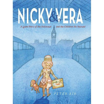 Nicky & Vera - by  Peter Sís (Hardcover)