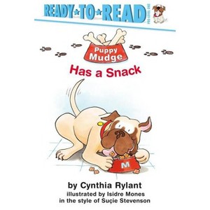 Puppy Mudge Has a Snack - by  Cynthia Rylant (Hardcover) - 1 of 1