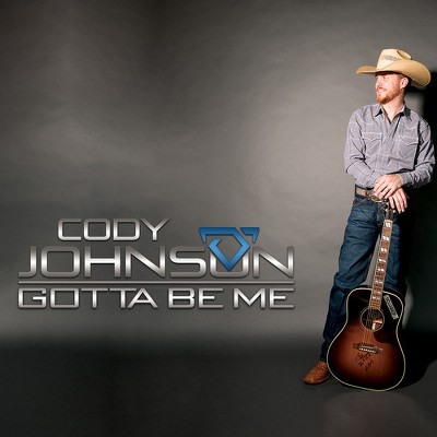  Cody Johnson - Gotta Be Me (CD) 