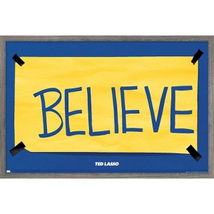 Trends International Ted Lasso - Believe Framed Wall Poster Prints - 1 of 4