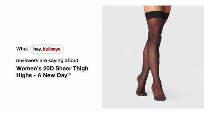 Women&#39;s 20D Sheer Thigh Highs - A New Day&#8482;, 2 of 4, play video