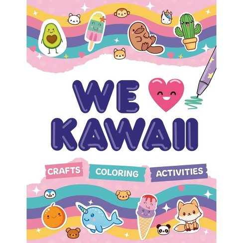 We Love Kawaii - by  William Potter (Paperback) - image 1 of 1