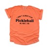 Simply Sage Market I Don't Always Play Pickleball Garment Dyed Tee - 3 of 4