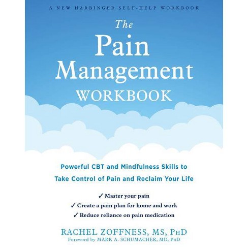 The Pain Management Workbook - by Rachel Zoffness (Paperback)