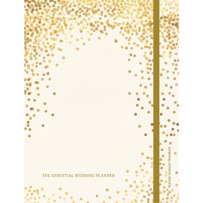 The Essential Wedding Planner - by  Mariah Grumet Humbert (Hardcover)