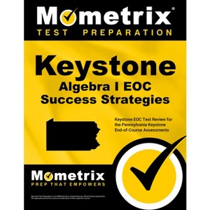 Keystone Algebra I Eoc Success Strategies Study Guide - by  Mometrix High School Math Test Team (Paperback) - 1 of 1
