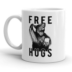 Crazy Dog T-Shirts Free Bear Hugs Mug Funny Grizzly Coffee Cup - 11oz - 1 of 4