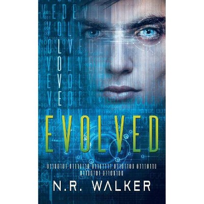 Evolved - by  N R Walker (Paperback)