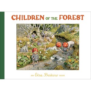 Children of the Forest - by  Elsa Beskow (Hardcover) - 1 of 1