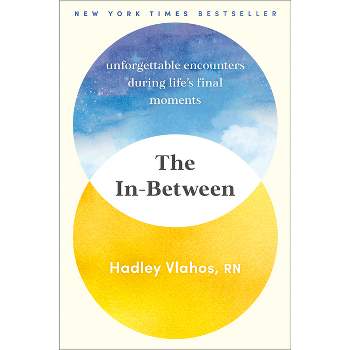 The In-Between - by  Hadley Vlahos (Hardcover)