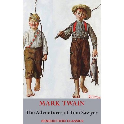 The Adventures of Tom Sawyer (Unabridged. Complete with all original illustrations) - by  Mark Twain (Hardcover)