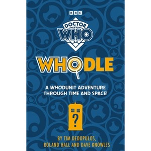 Doctor Who Whodle: A Whodunit Adventure Through Time and Space - (Paperback) - 1 of 1