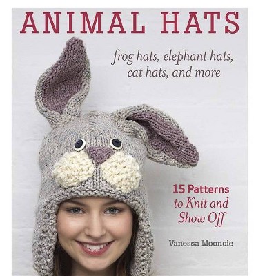 Animal Hats - by  Vanessa Mooncie (Paperback)