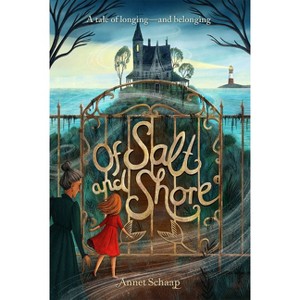 Of Salt and Shore - by  Annet Schaap (Hardcover) - 1 of 1