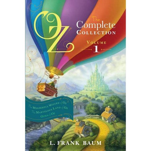 Oz, The Complete Collection, Volume 1 - By L Frank Baum (paperback ...