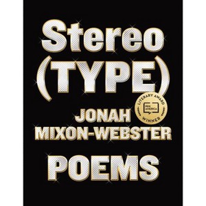 Stereo(type) - by  Jonah Mixon-Webster (Paperback) - 1 of 1