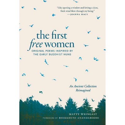 The First Free Women - by  Matty Weingast (Paperback)