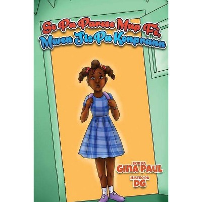 Se Pa Parese Map Fè, Mwen Jis Pa Konprann - by  Gina Paul (Paperback)