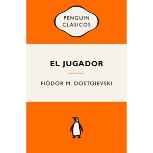 El Jugador (Ediciones Icónicas) / The Gambler - by  Fiódor M Dostoievski (Paperback) - 1 of 1