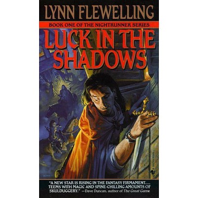 Luck in the Shadows - (Nightrunner) by  Lynn Flewelling (Paperback)